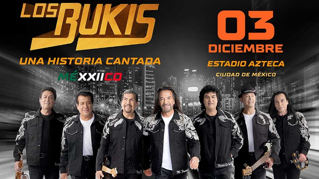 Precios y Horario: Los Bukis vuelven a México en este 2022