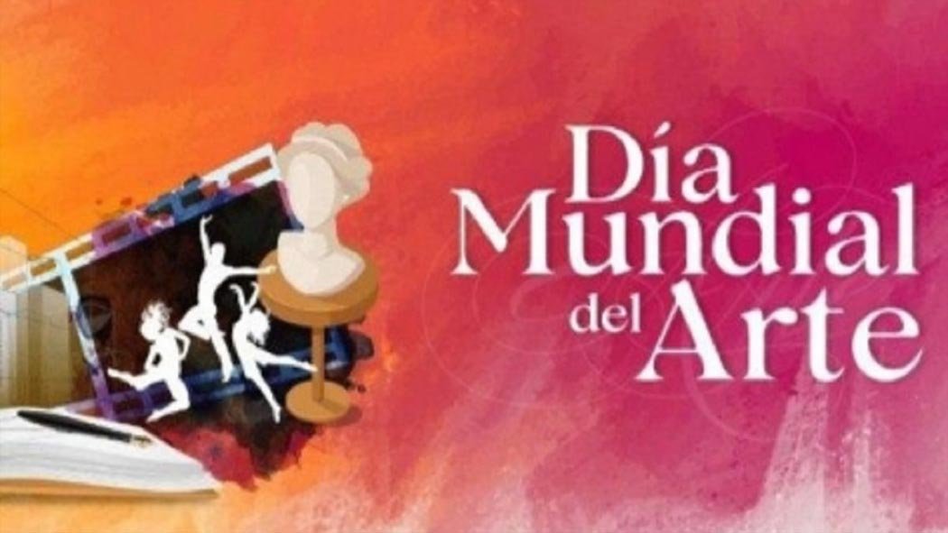 Cada año, el 15 de abril, las celebraciones del Día Mundial del Arte