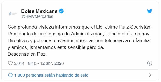 Jaime Ruiz Sacristán presidente de la BMV fallece por coronavirus tweet