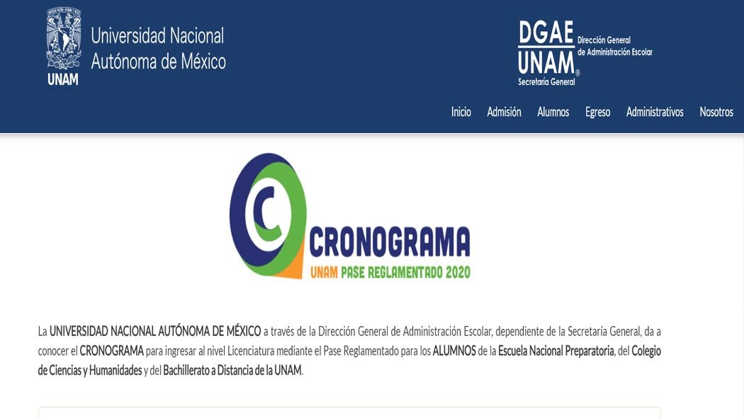 La UNAM presentó, a través de la Dirección General de Administración Escolar (DGAE), el cronograma para ingresar a licenciatura mediante pase reglamentado 2020-2021. La UNAM presentó, a través de la Dirección General de Administración Escolar (DGAE), el cronograma para ingresar a licenciatura mediante pase reglamentado 2020-2021.