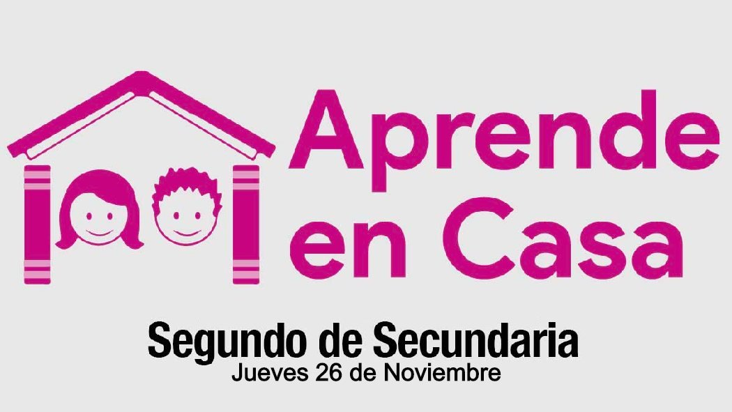 Te proporcionamos a continuación las actividades y preguntas para segundo grado de secundaria de este jueves 26 de noviembre que indica el programa