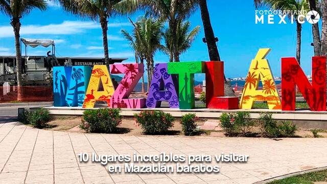 Lugares para visitar en Mazatlán baratos