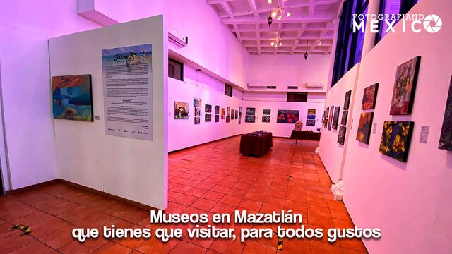 Museos en Mazatlán