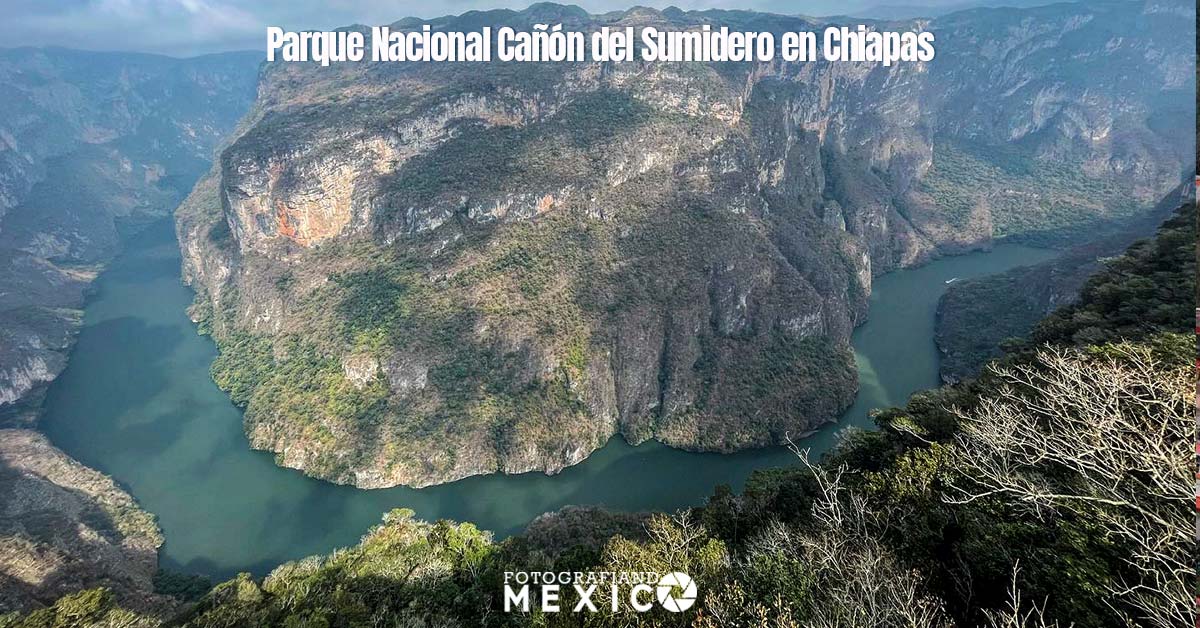 Parque Nacional Cañón del Sumidero en la selva chiapaneca