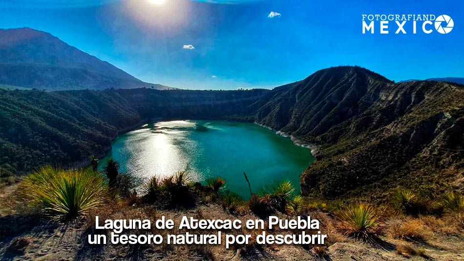 Laguna de Atexcac en Puebla: un tesoro natural por descubrir