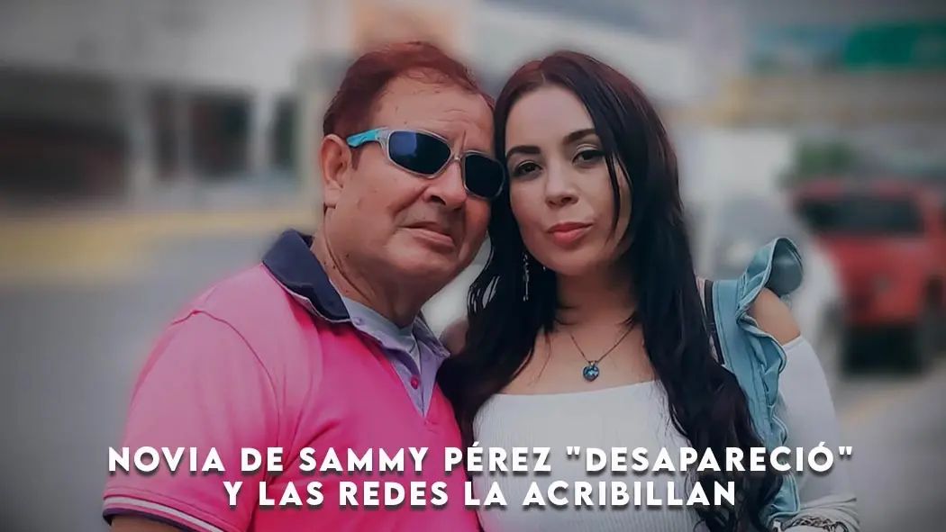 Luego de que se confirmara el lamentable deceso del actor de Televisa y colega de Eugenio Derbez, Sammy Pérez, se criticó que su novia lo dejó solo y simplemente "desapareció". Novia de Sammy Pérez "desapareció" y las redes la acribillan