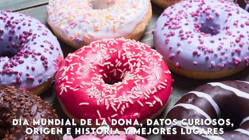  Las donas, el popular postre, está de fiesta. El primer viernes del mes de junio se celebra el Día Mundial de la Dona, una celebración que inició en Estados Unidos y se ha expandido alrededor del mundo. No te quedes fuera del gran evento y descubre dónde encontrar excelentes preparaciones de donas en la ciudad.