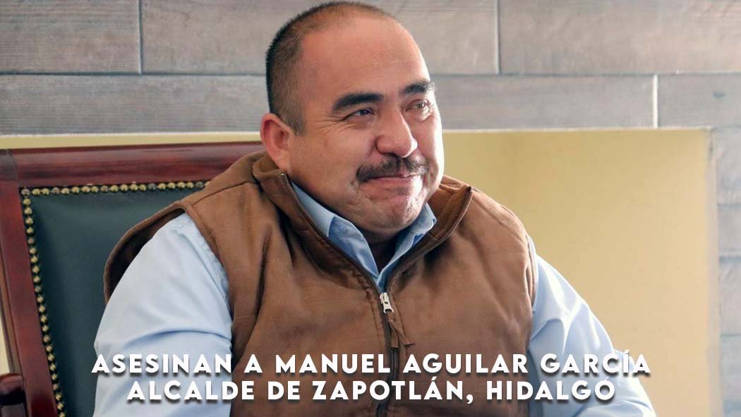 Manuel Aguilar García, presidente municipal de Zapotlán de Juárez, Hidalgo, fue asesinado esta noche. De acuerdo con la información oficial, fue atacado con un arma de fuego en la localidad de Acayuca, en la zona metropolitana de Pachuca. Manuel Aguilar García, presidente municipal de Zapotlán de Juárez, Hidalgo, fue asesinado esta noche. De acuerdo con la información oficial, fue atacado con un arma de fuego en la localidad de Acayuca, en la zona metropolitana de Pachuca.