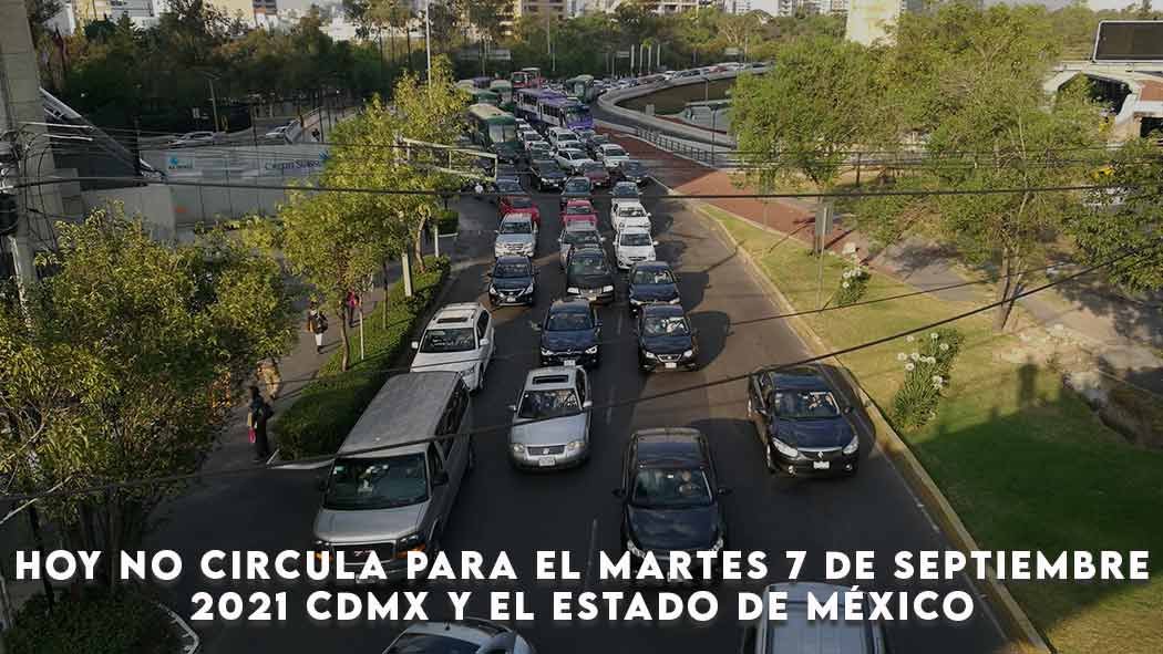 El programa Hoy No Circula para este Martes 7 de Septiembre es vigente para la CDMX y los estados que conforman la Megalópolis. Hoy no circula Martes 7 de Septiembre 2021 CDMX y Edomex
