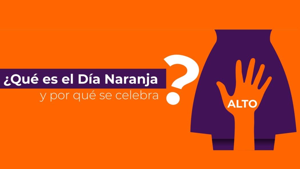 ¿Qué es el Día Naranja y por qué se conmemora los 25 de cada mes?