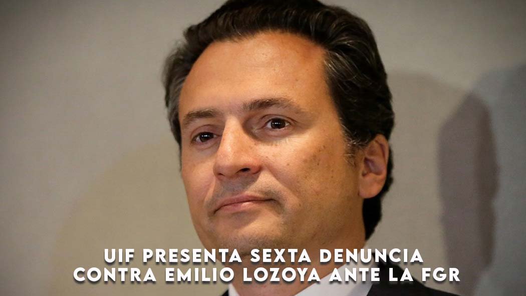 UIF denuncia a Emilio Lozoya ante la FGR por presunto desvío de más de 3,000 millones de pesos UIF denuncia a Emilio Lozoya ante la FGR por presunto desvío de más de 3,000 millones de pesos