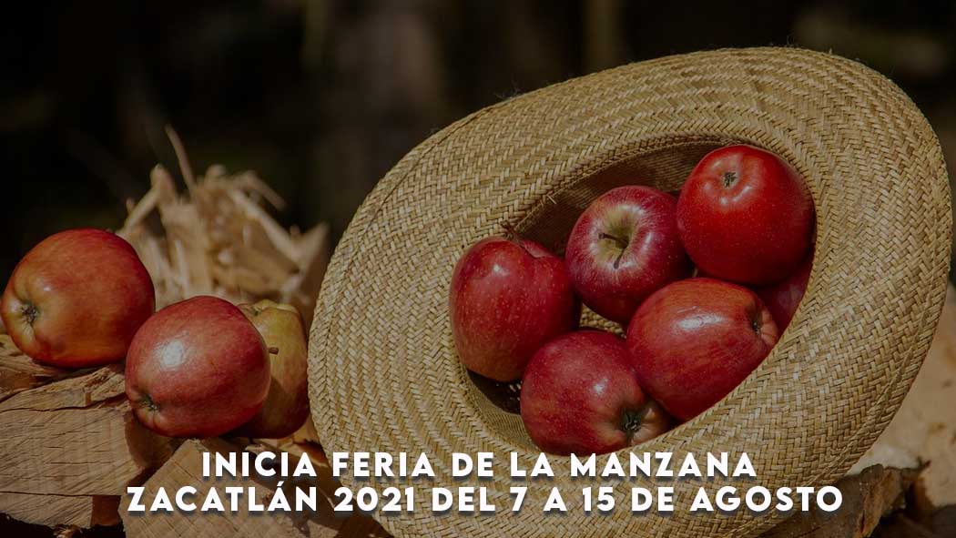 Inicia Feria de la Manzana Zacatlán 2021 del 7 a 15 de agosto