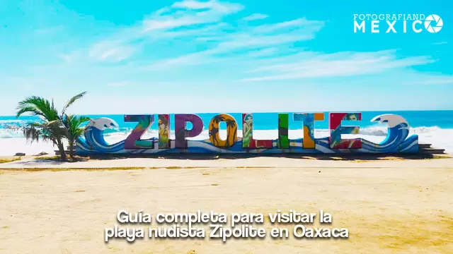 Guía completa para visitar la playa nudista Zipolite en Oaxaca