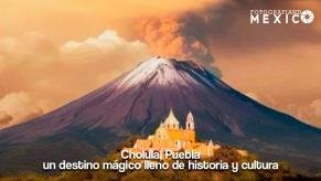 Cholula destino mágico