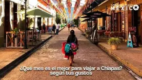 ¿Qué mes es el mejor para viajar a Chiapas?