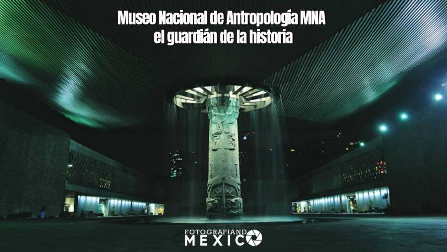 Museo Nacional de Antropología: cultura e historia de México