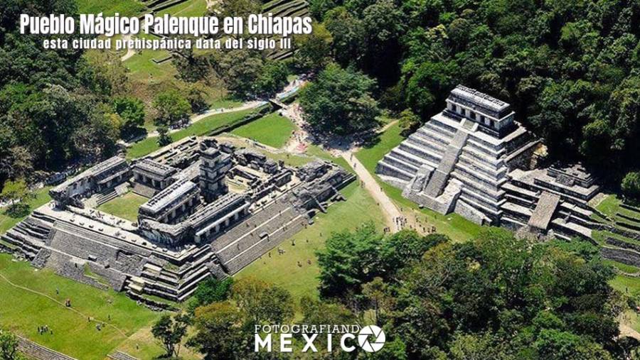Pueblo Mágico Palenque, Chiapas: paraíso de la cultura maya