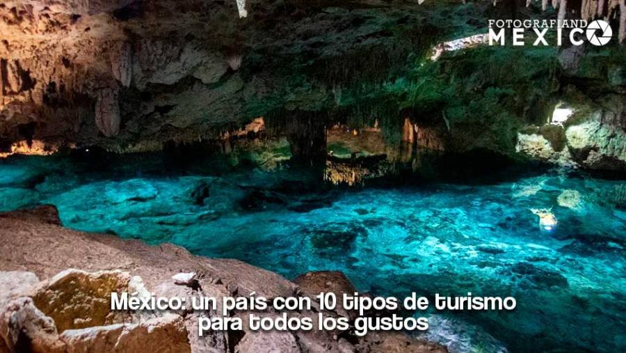 Tipos de turismo en Mexico