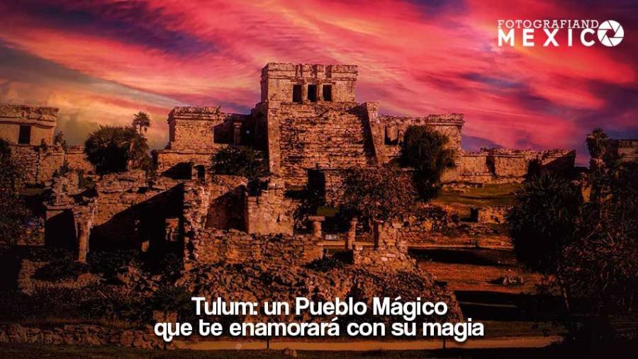 Pueblo Mágico, Tulum