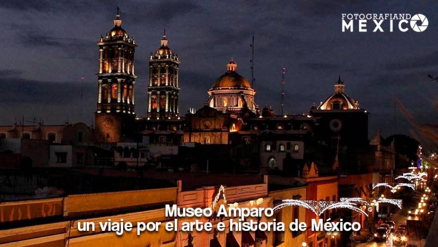 Museo Amparo: un viaje por el arte e historia de México